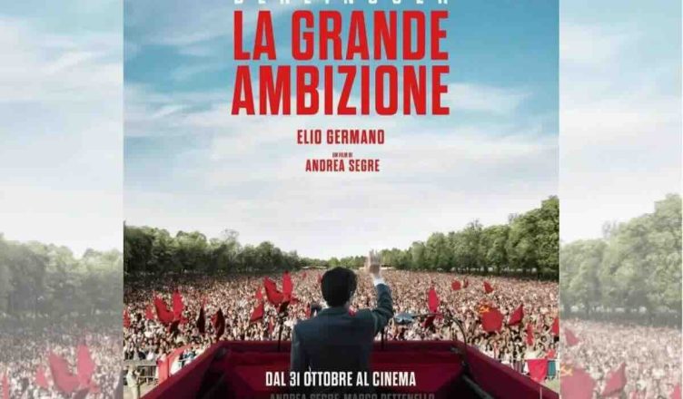 Locandina Berlinguer – La grande ambizion